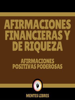 cover image of Afirmaciones Financieras y de Riqueza--Afirmaciones Positivas poderosas